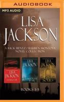 Lisa Jackson - A Rick Bentz / Reuben Montoya Novel Collection: Books 3-5