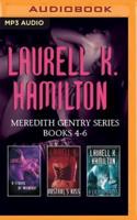 Laurell K. Hamilton - Meredith Gentry Series: Books 4-6