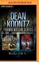 Dean Koontz - Frankenstein Series: Books 4 & 5