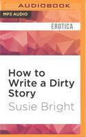 How to Write a Dirty Story
