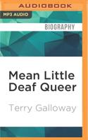 Mean Little Deaf Queer