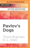 Pavlov's Dogs