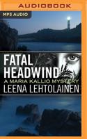 Fatal Headwind