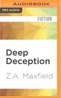 Deep Deception