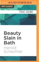Beauty Slain in Bath