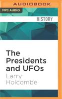 The Presidents and UFOs