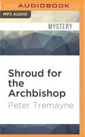 Shroud for the Archbishop