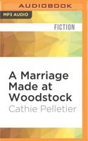 A Marriage Made at Woodstock