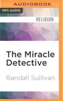 The Miracle Detective