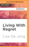 Living With Regret