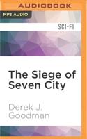 The Siege of Seven City