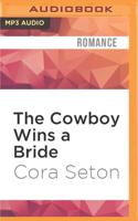 The Cowboy Wins a Bride