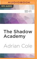 The Shadow Academy