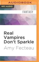 Real Vampires Don't Sparkle