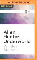 Alien Hunter: Underworld