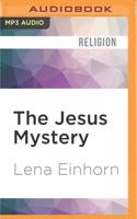 The Jesus Mystery