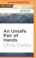 An Unsafe Pair of Hands