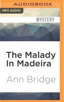 The Malady In Madeira