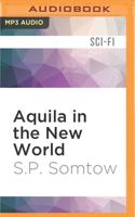Aquila in the New World