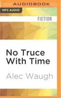 No Truce With Time