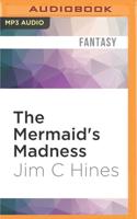 The Mermaid's Madness