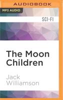 The Moon Children