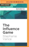 The Influence Game