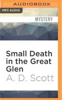 Small Death in the Great Glen