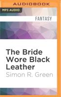 The Bride Wore Black Leather