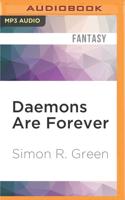 Daemons Are Forever