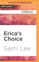Erica's Choice