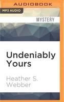 Undeniably Yours