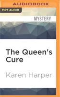 The Queen's Cure