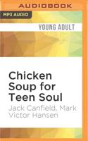 Chicken Soup for Teen Soul