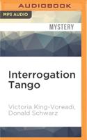 Interrogation Tango