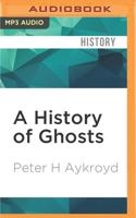 A History of Ghosts