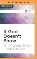 If God Doesn't Show