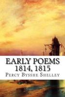 Early Poems 1814, 1815