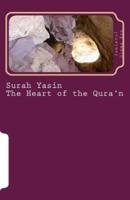Surah Yasin - The Heart of the Qura'n