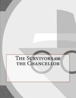 The Survivors of the Chancellor