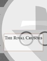 The Rival Crusoes
