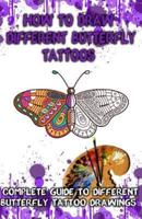 How to Draw Different Butterfly Tattoos