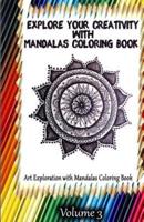 Explore Your Creativity With Mandalas Coloring Book