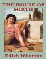 The House of Mirth