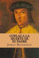 Coplas a La Muerte De Su Padre (Spanish Edition)