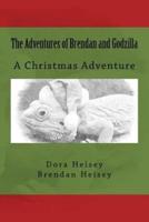 The Adventures of Brendan and Godzilla