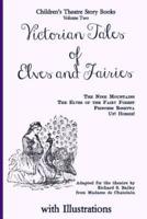 Victorian Tales of Elves and Fairies