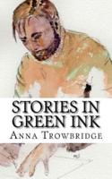 Stories in Green Ink