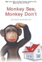 Monkey See, Monkey Don't