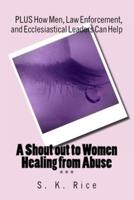 A Shout Out to Women Healing from Abuse